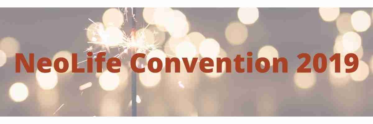 NeoLife convention 2019 & 2021